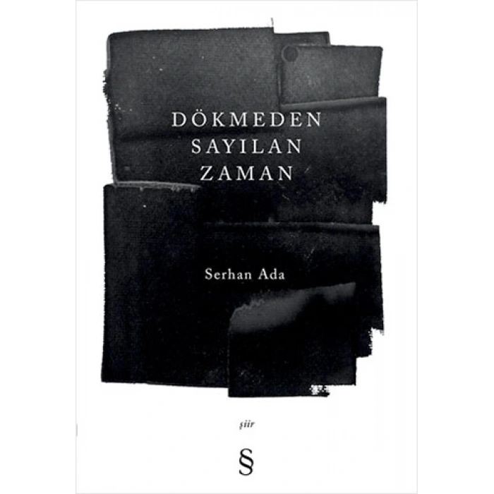 Dökmeden Sayılan Zaman