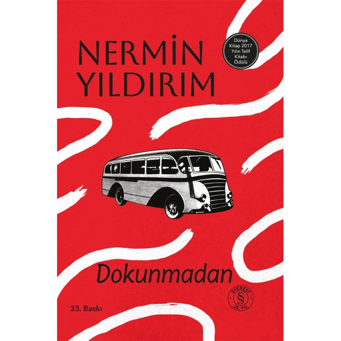 Dokunmadan (Ciltli)
