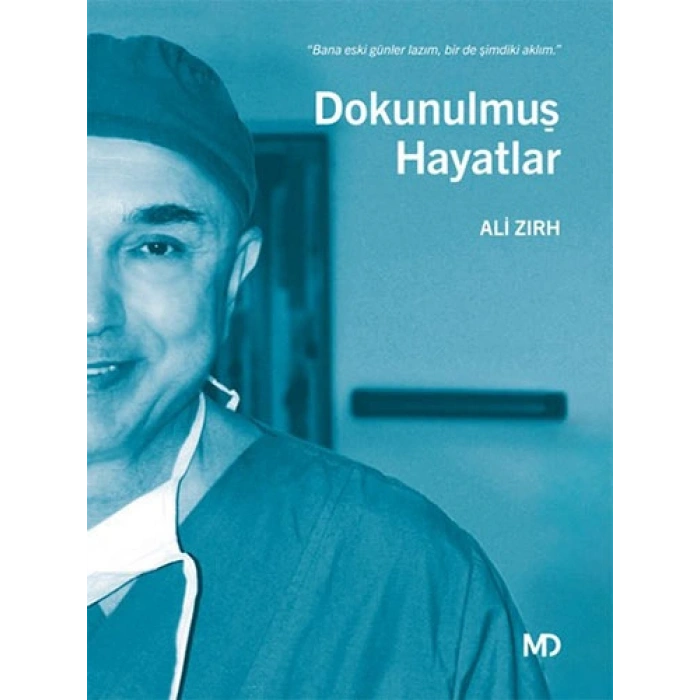 Dokunulmuş  Hayatlar