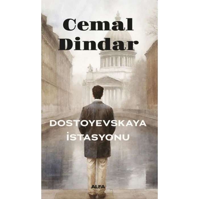 Dostoyevskaya İstasyonu / Cemal Dindar + Sanat Kitabı