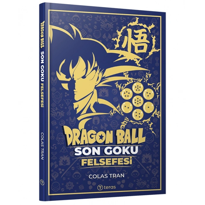 Dragon Ball: Son Goku Felsefesi