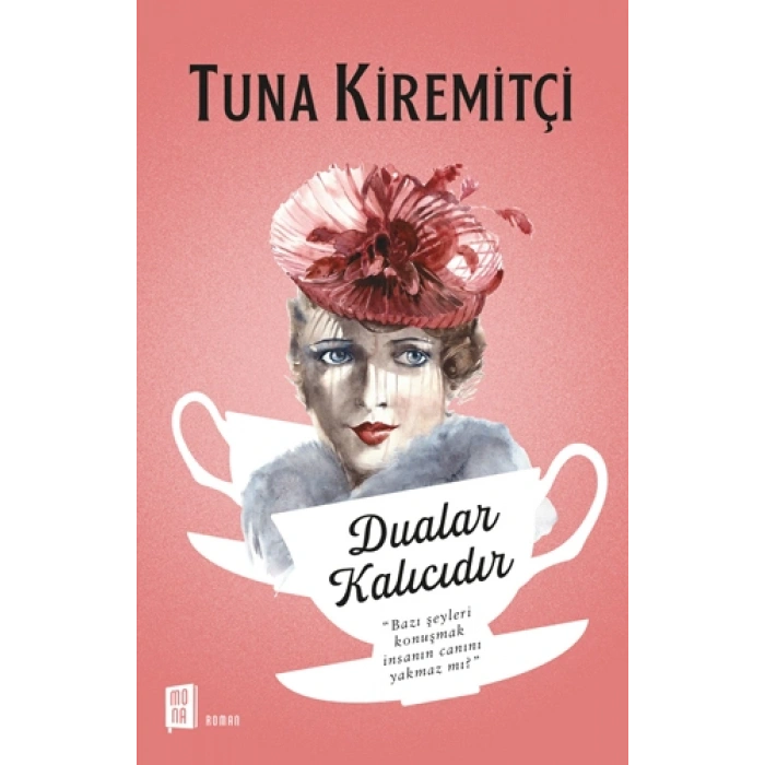 Dualar Kalıcıdır