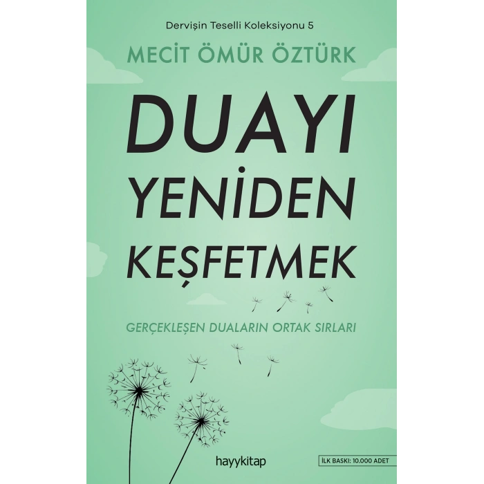 Duayı Yeniden Keşfetmek