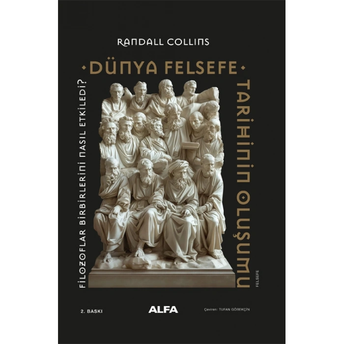 Dünya Felsefe Tarihinin Oluşumu (Ciltli)