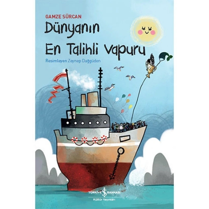 Dünyanın En Talihli Vapuru