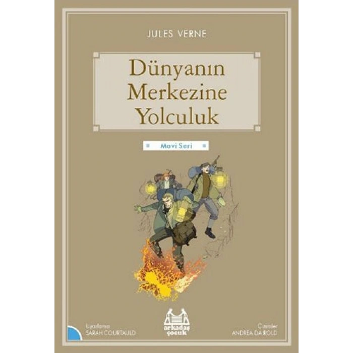 Dünyanın Merkezine Yolculuk