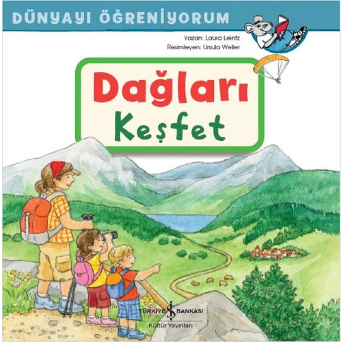 Dünyayı Öğreniyorum - Dağları Keşfet