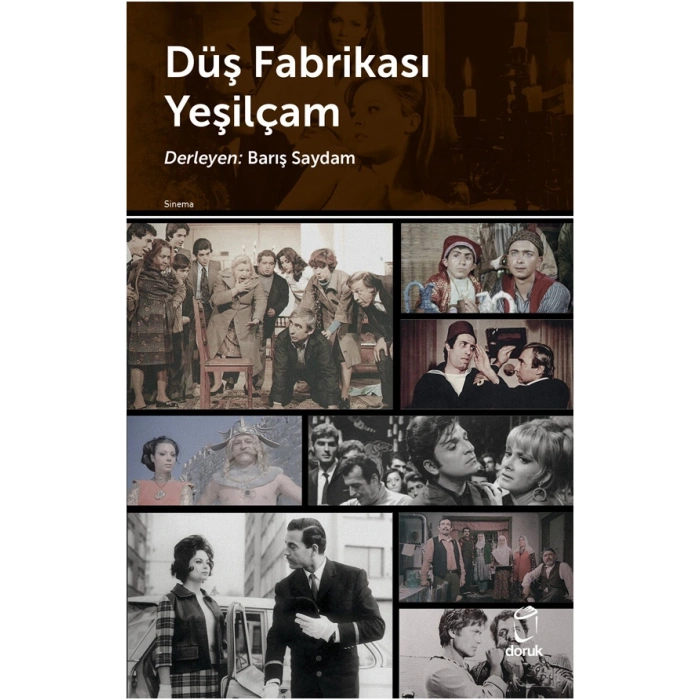 Düş Fabrikası Yeşilçam