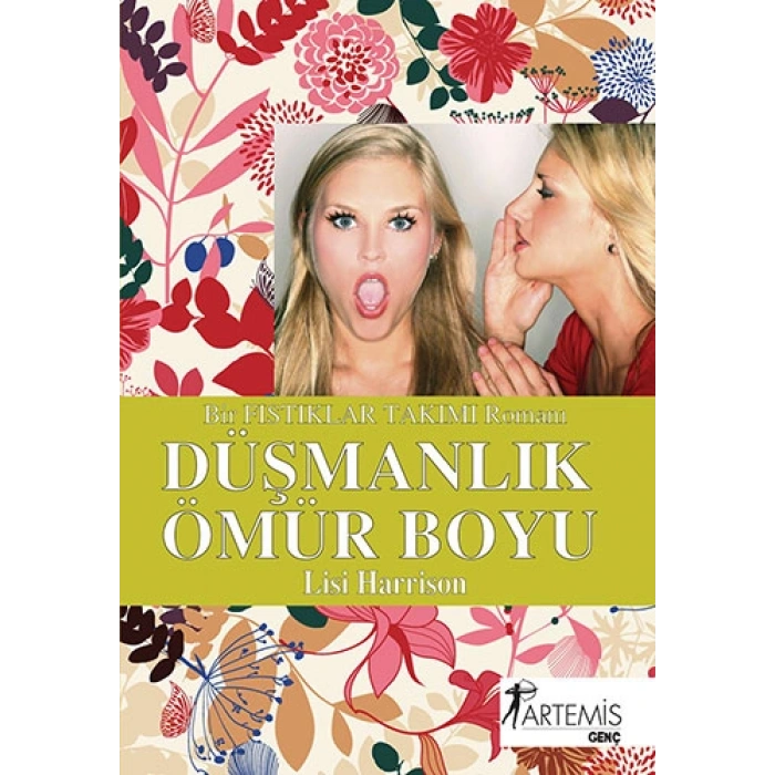 Düşmanlık Ömür Boyu