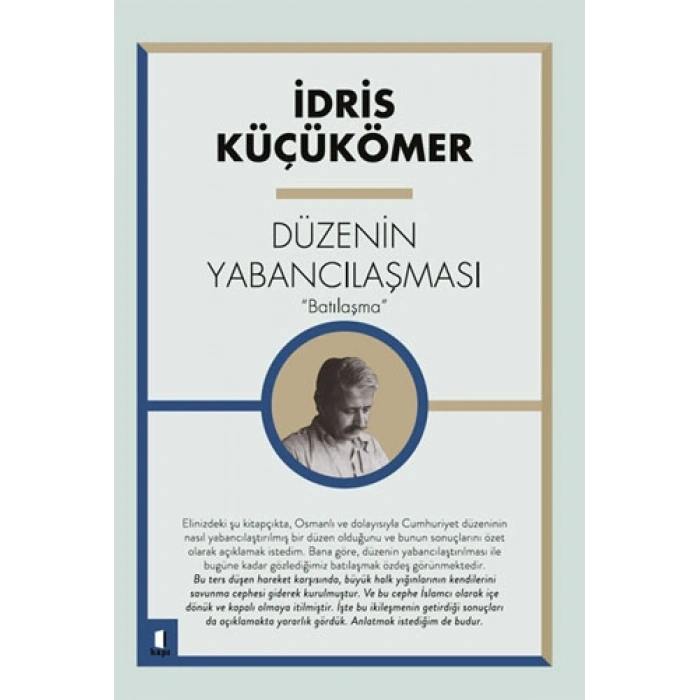 Düzenin Yabancılaşması