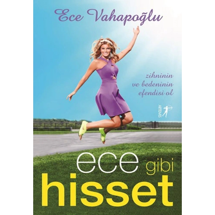 Ece Gibi Hisset