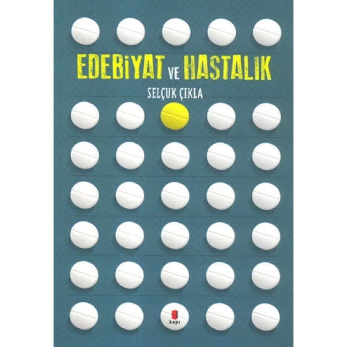Edebiyat ve Hastalık