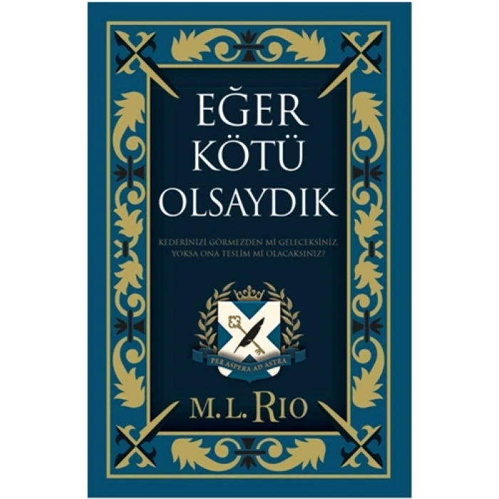 Eğer Kötü Olsaydık (Yan Boyamalı Özel Baskı - Ciltli)