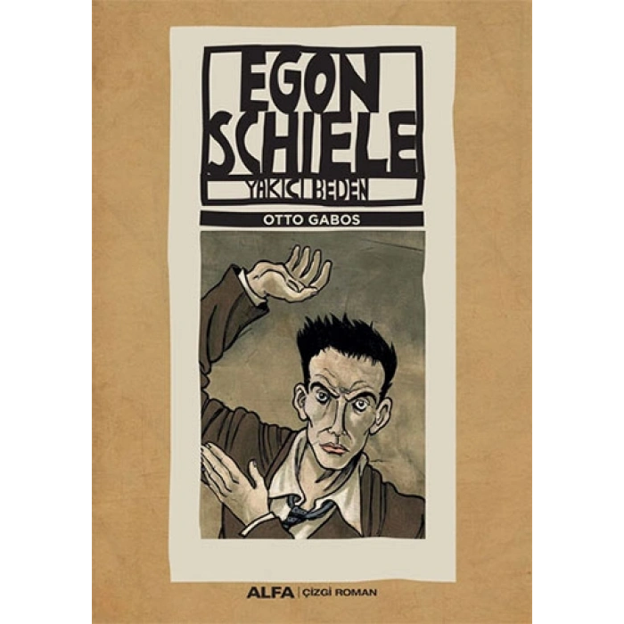 Egon Schiele -Yakıcı beden