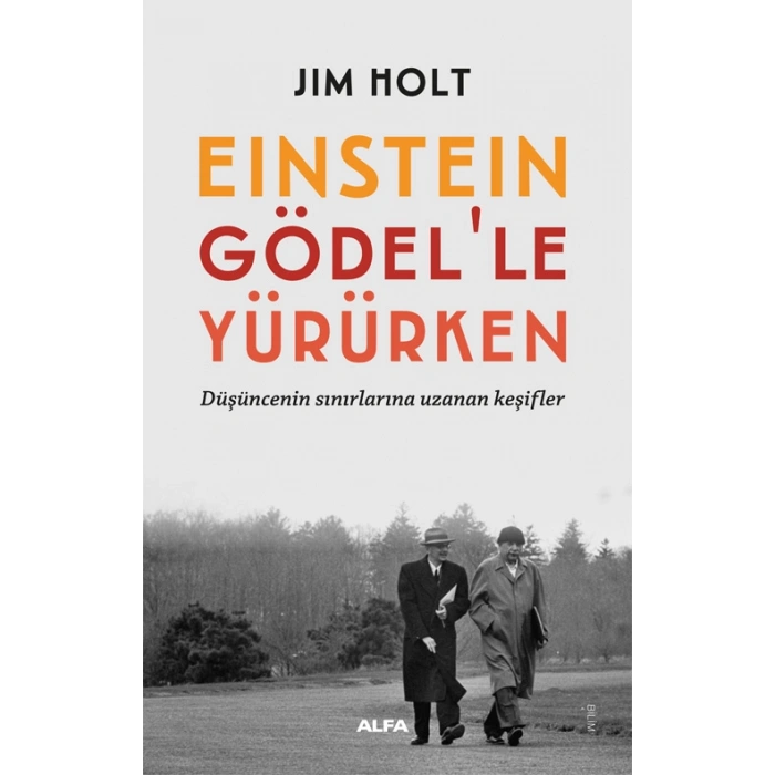 Einstein Gödel’le Yürürken