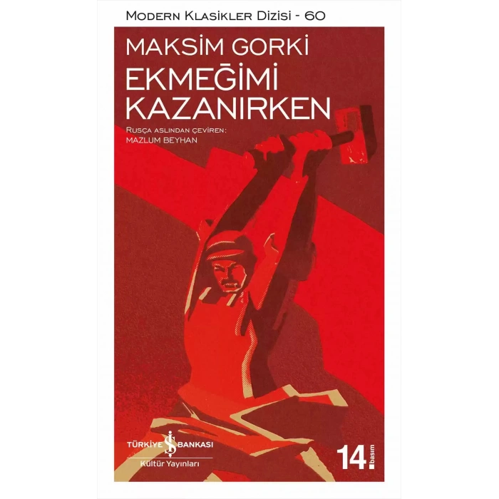 Ekmeğimi Kazanırken
