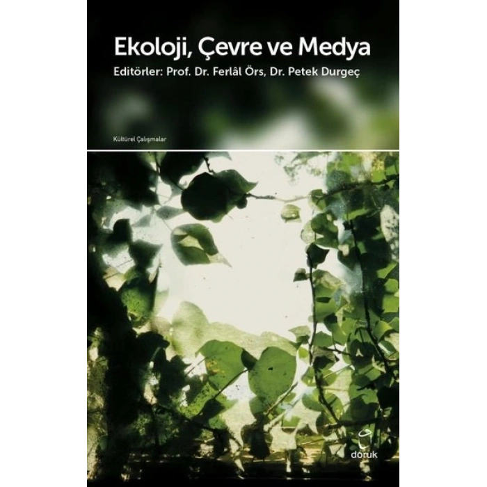 Ekoloji Çevre ve Medya