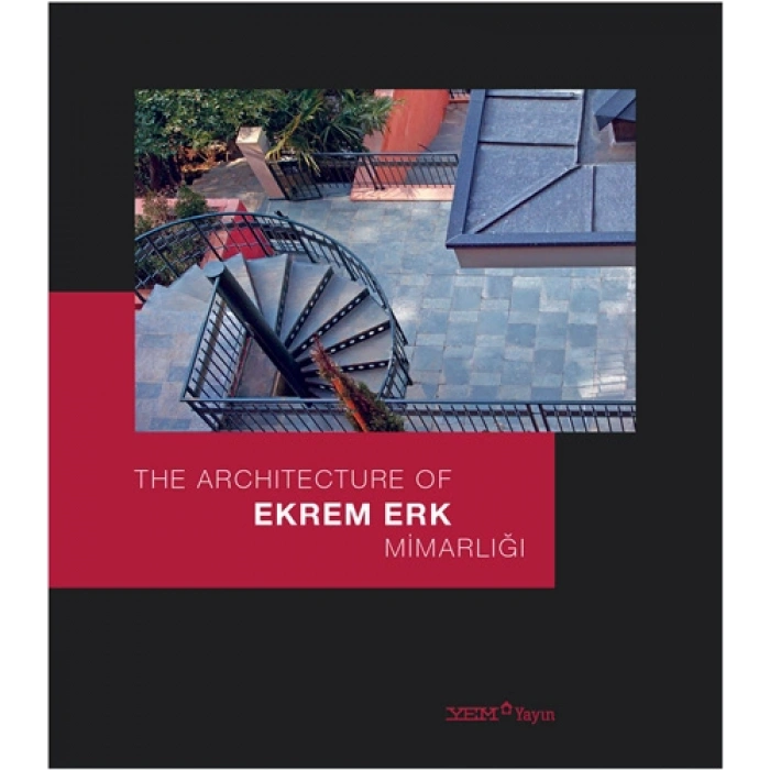Ekrem Erk Mimarlığı (Ciltli)