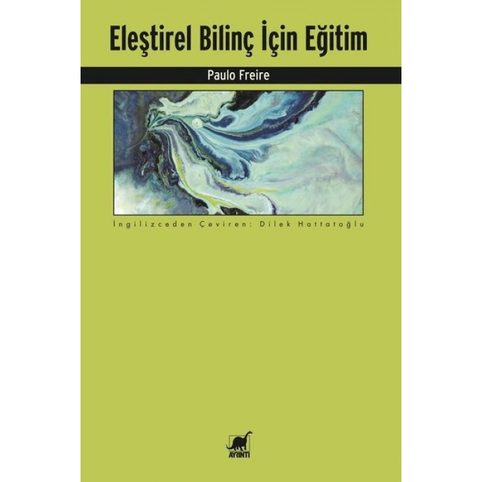 Eleştirel Bilinç İçin Eğitim