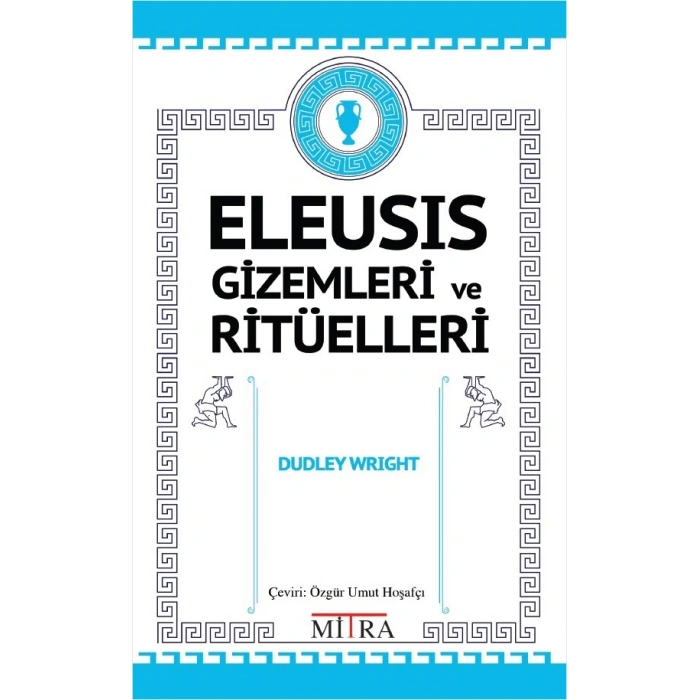 Eleusis Gizemleri ve Ritüelleri
