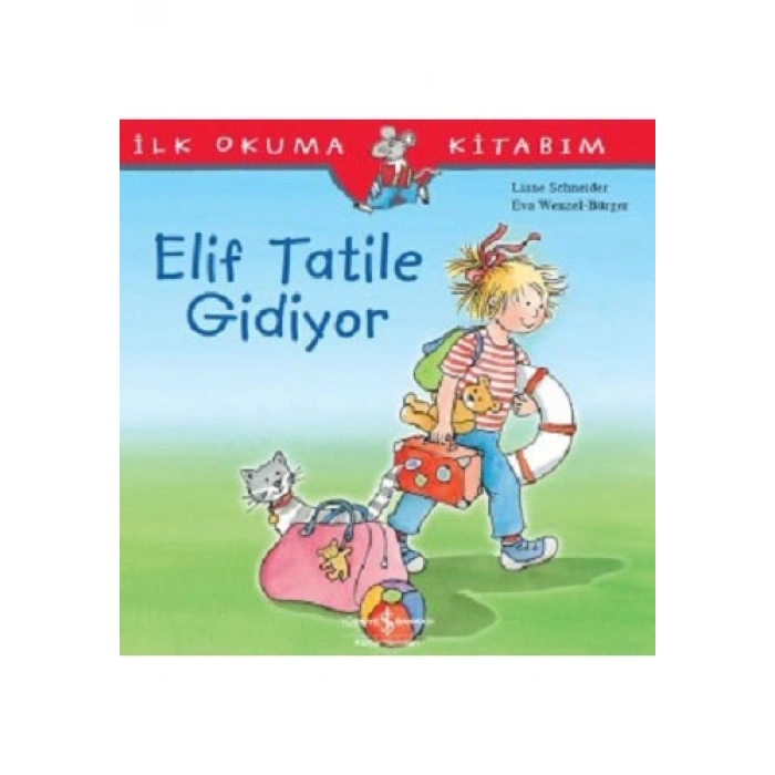 Elif Tatile Gidiyor