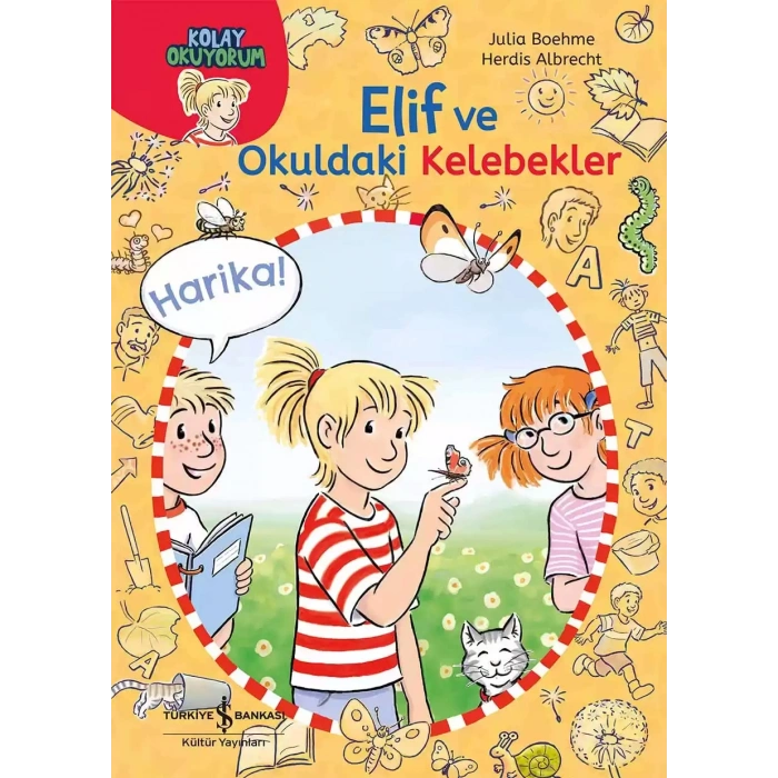 Elif ve Okuldaki Kelebekler