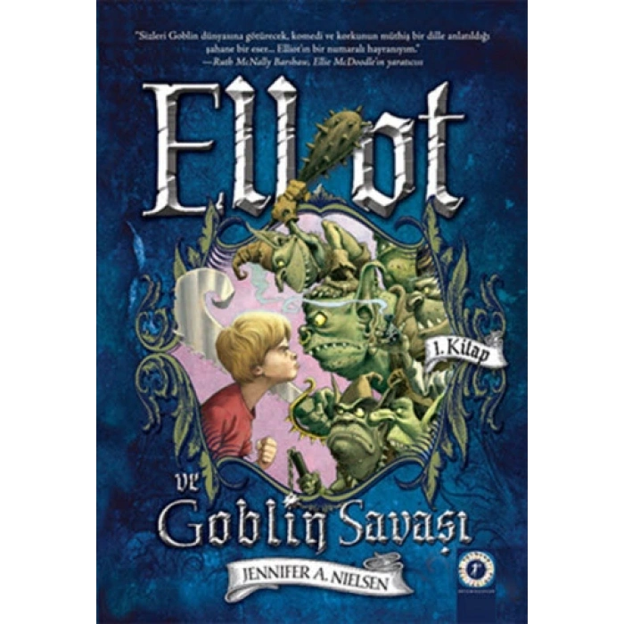 Elliot ve Goblin Savaşı