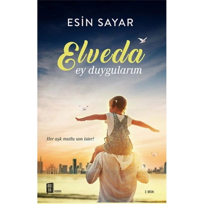 Elveda Ey Duygularım
