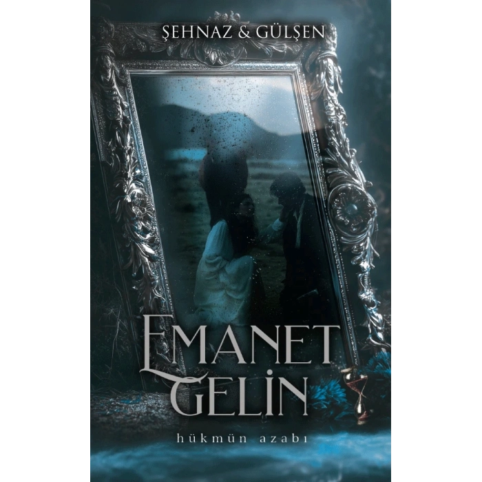 Emanet Gelin 2 (Ciltli)