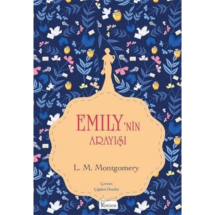 Emily’nin Arayışı 3 (Bez Ciltli)