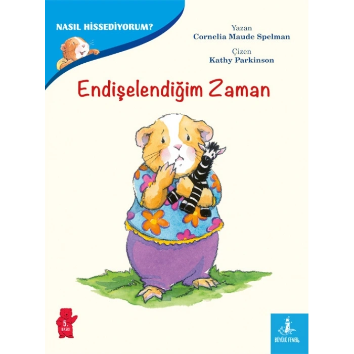 Endişelendiğim Zaman