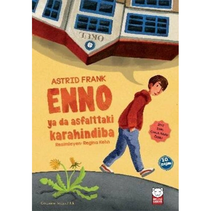Enno ya da Asfalttaki Karahindiba