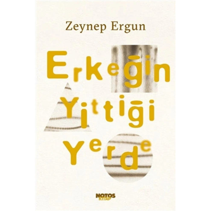 Erkeğin Yittiği Yerde