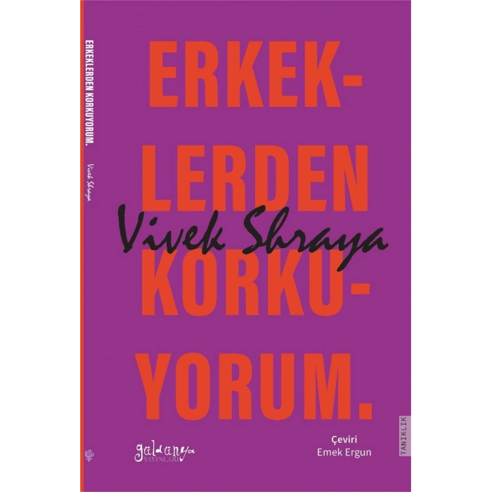 Erkeklerden Korkuyorum