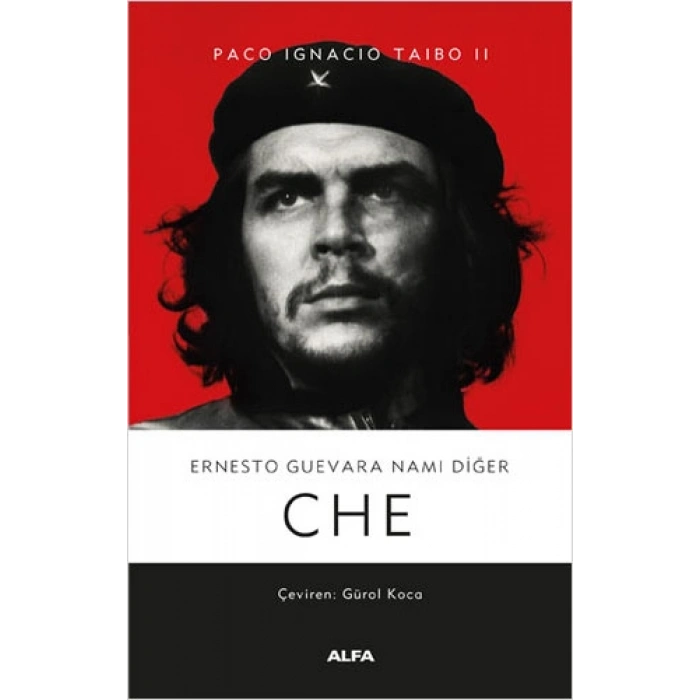 Ernesto Guevara Namı Diğer Che (Ciltli)