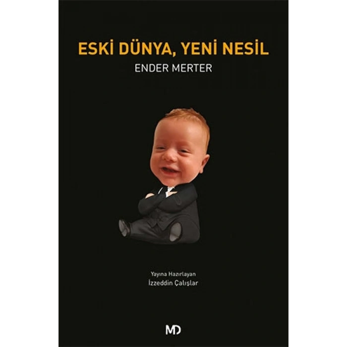 Eski Dünya, Yeni Nesil