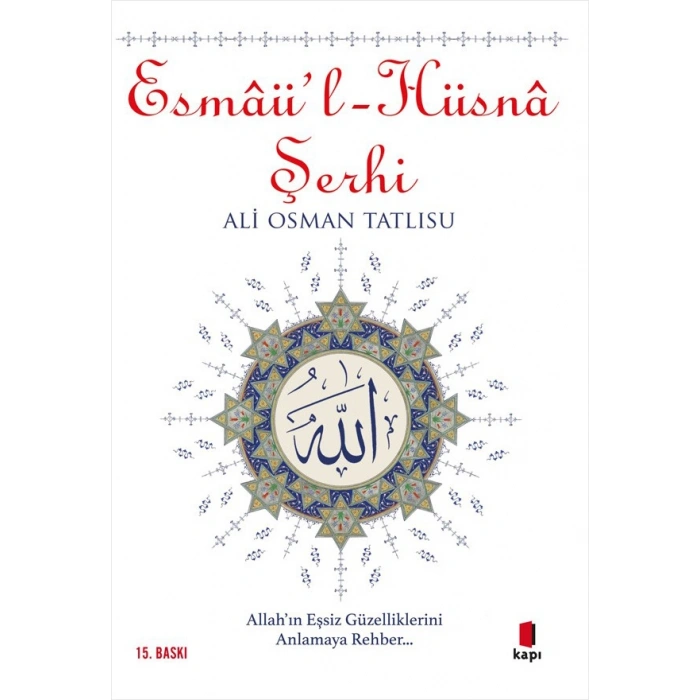 Esmâül - Hüsnâ Şerhi