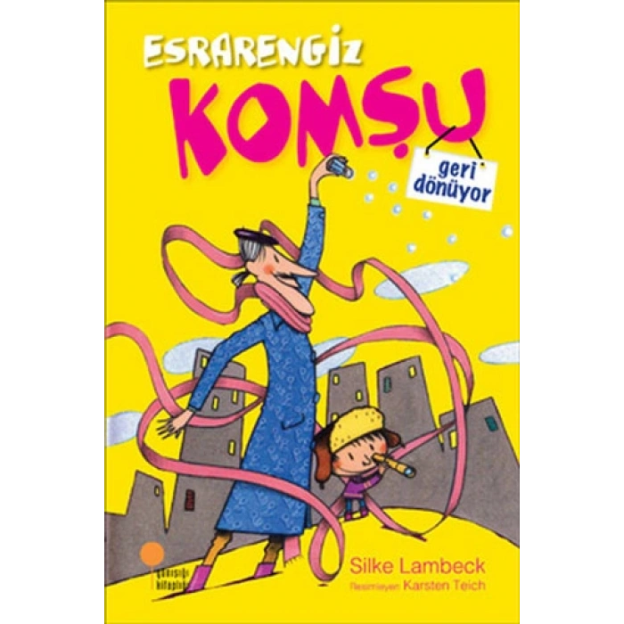 Esrarengiz Komşu Geri Dönüyor