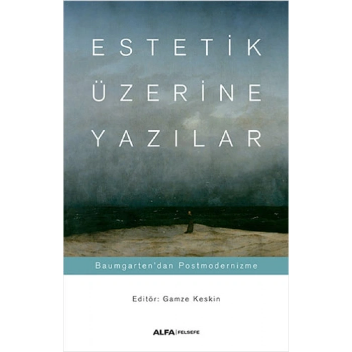 Estetik Üzerine Yazılar