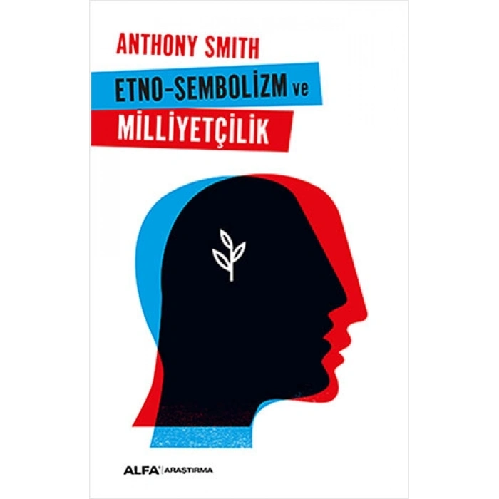 Etno - Sembolizm ve Milliyetçilik