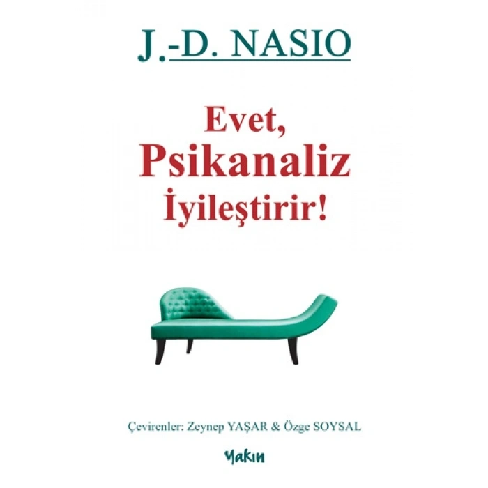 Evet Psikanaliz İyileştirir!