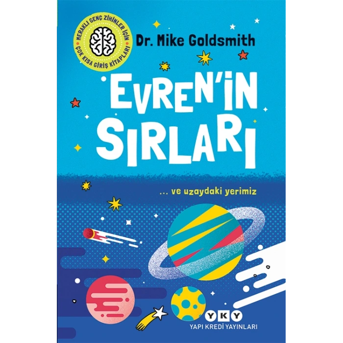 Evren’in Sırları - … ve Uzaydaki Yerimiz