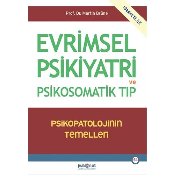 Evrimsel Psikiyatri ve Psikosomatik Tıp