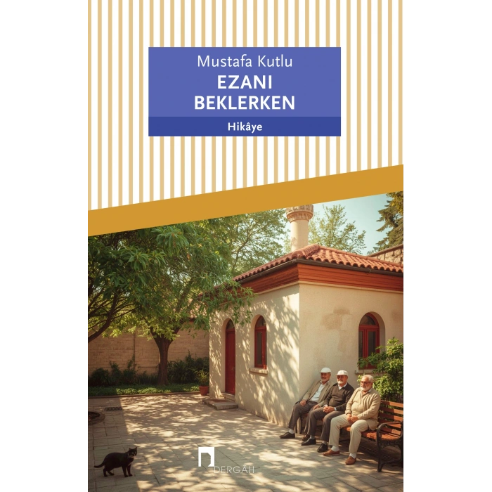 Ezanı Beklerken