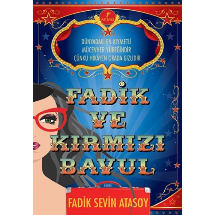Fadik ve Kırmızı Bavul / Fadik Sevin Atasoy + Sanat Kitabı