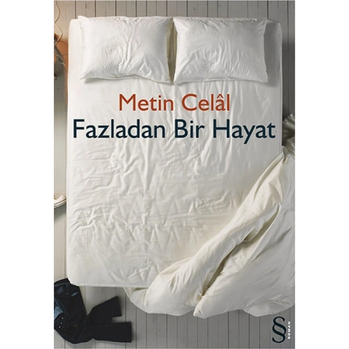 Fazladan Bir Hayat