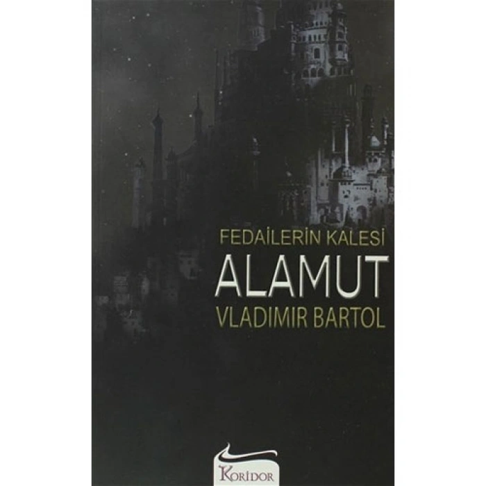 Fedailerin Kalesi Alamut