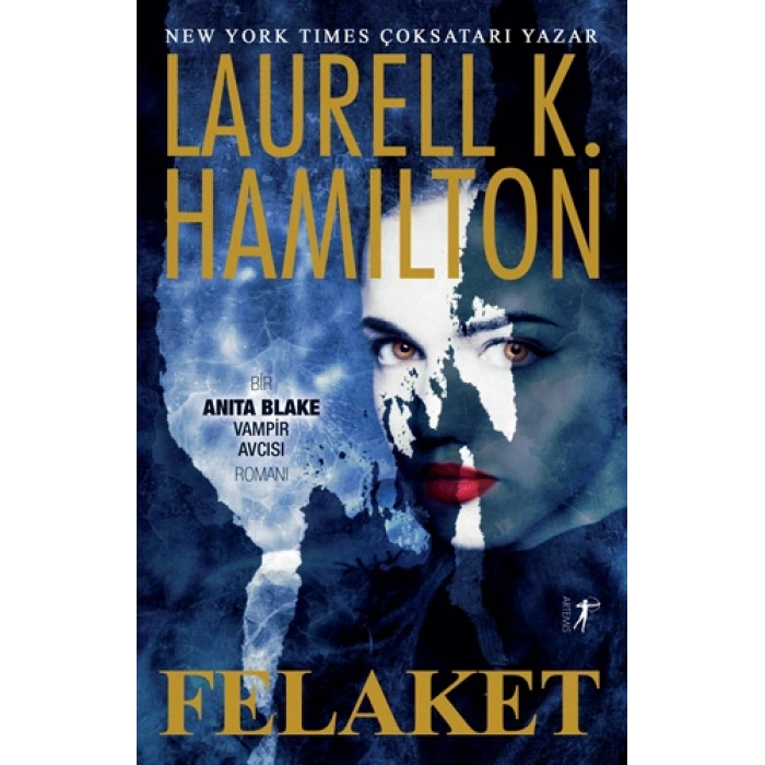 Felaket / Laurell K. Hamilton + Sanat Kitabı