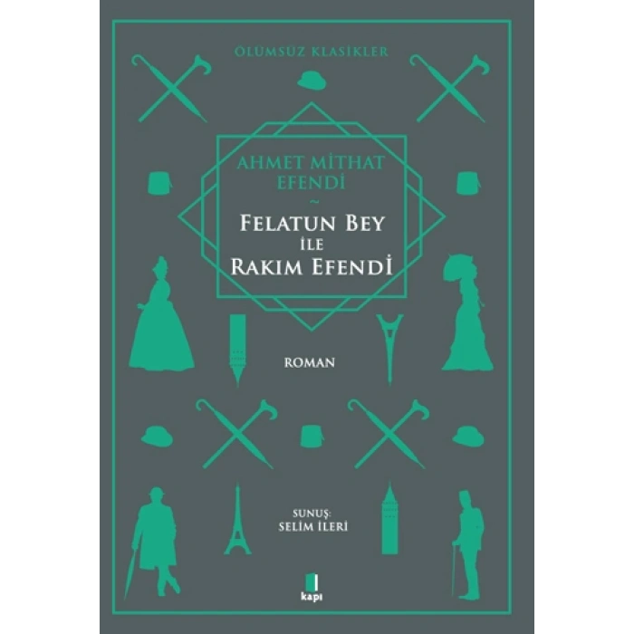 Felatun Bey ile Rakım Efendi