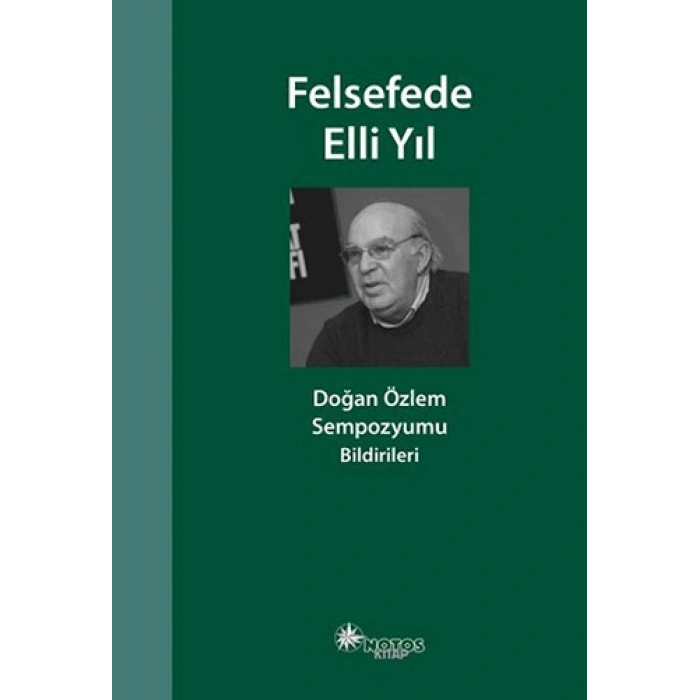 Felsefede Elli Yıl